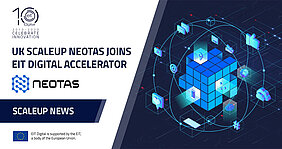 UK scaleup Neotas joins the EIT Digital Accelerator